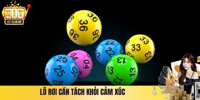 Lô Rơi Hitclub Và Cách Nhận Diện Số Rơi Hiệu Quả 2026 Lô rơi cần tách khỏi cảm xúc