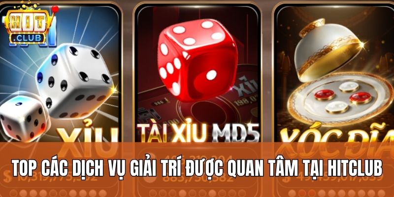 HITCLUB - Link Tải Game Bài HIT.CLUB Chính Thức Mới Nhất Top các dịch vụ giải trí được quan tâm tại Hitclub